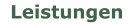 Leistungen